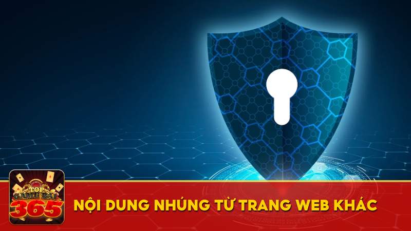 Chính sách về nội dung nhúng từ trang web khác