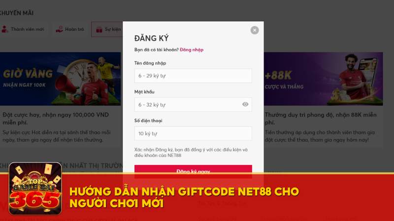 Hướng dẫn nhận Giftcode Net88 cho người chơi mới