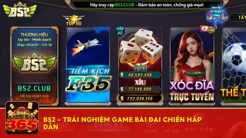 B52 - Trải nghiệm game bài đại chiến hấp dẫn