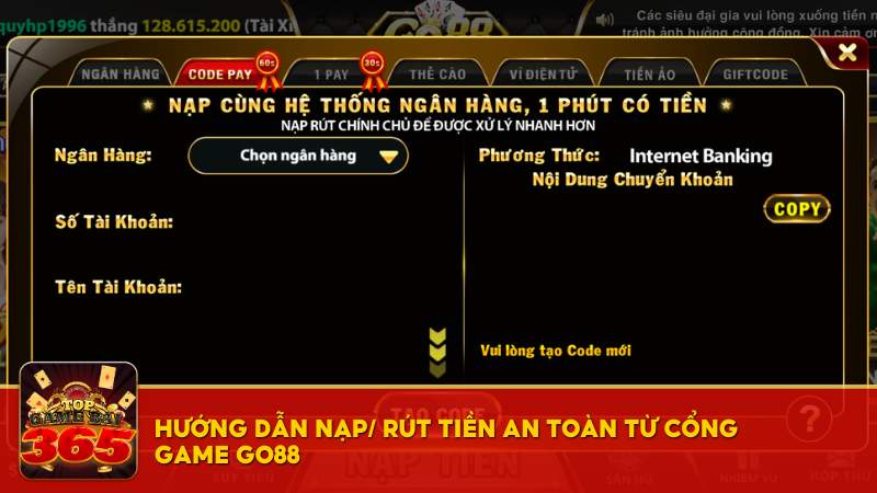 Hướng dẫn nạp/ rút tiền an toàn từ cổng game Go88