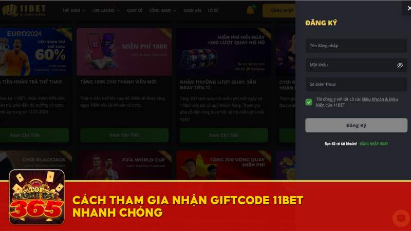 Cách tham gia nhận giftcode 11BET nhanh chóng