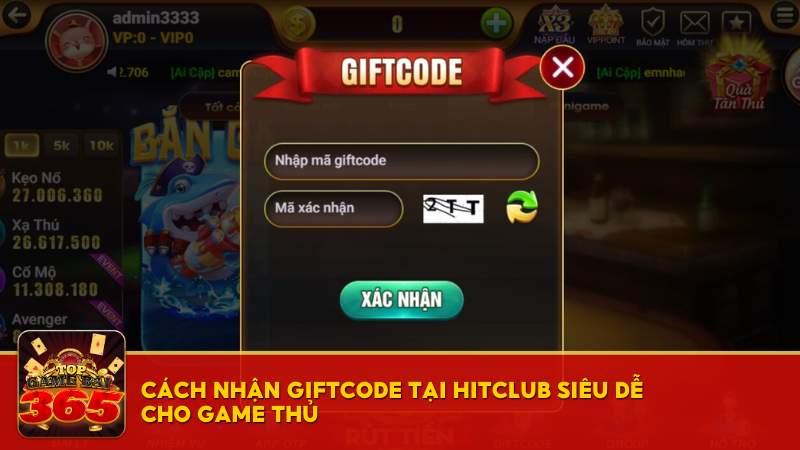 Cách nhận giftcode tại Hitclub siêu dễ cho game thủ