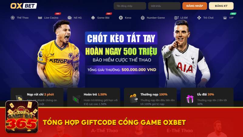 Tổng hợp giftcode cổng game Oxbet