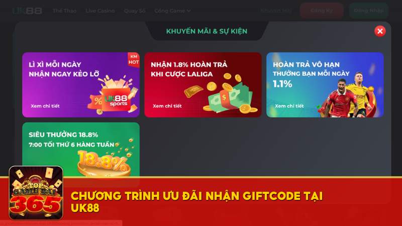 Chương trình ưu đãi nhận giftcode tại UK88